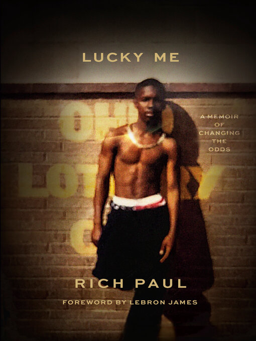 Title details for Lucky Me by Rich Paul - Available